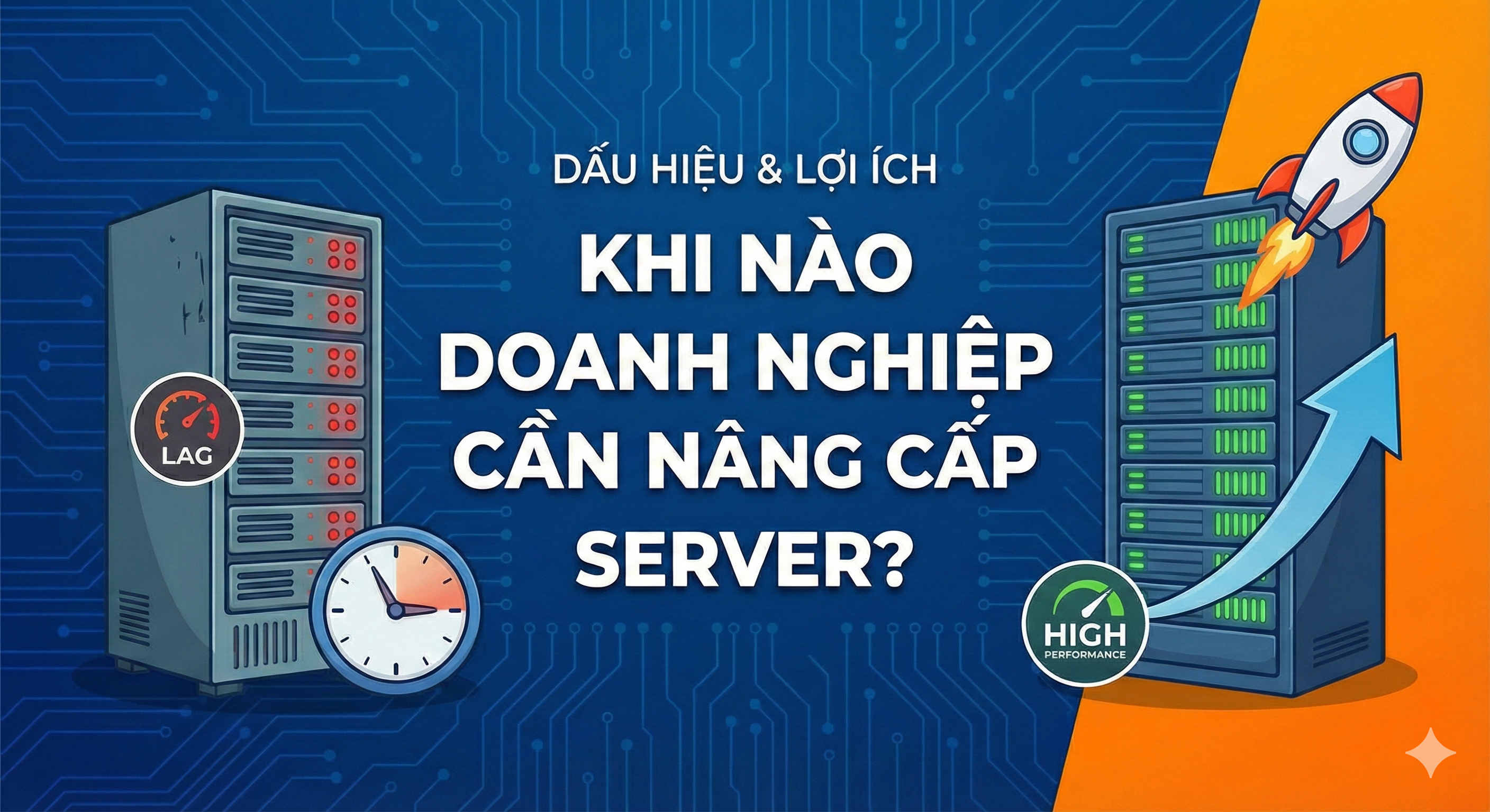 Khi nào doanh nghiệp cần nâng cấp Server?